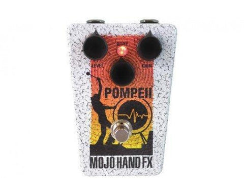 Mojo Hand FX Pompeii Fuzz